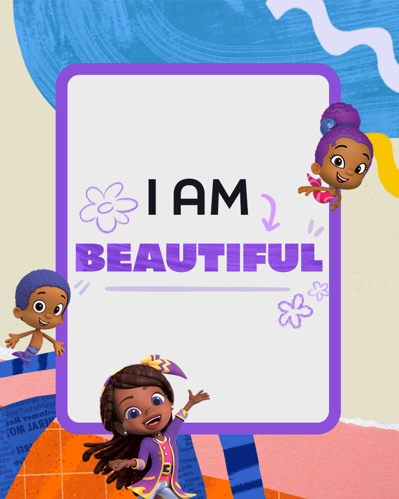Bubble Guppies characters and Lorelai from Santiago of the Seas stand in front of a flash card that says I am beautiful