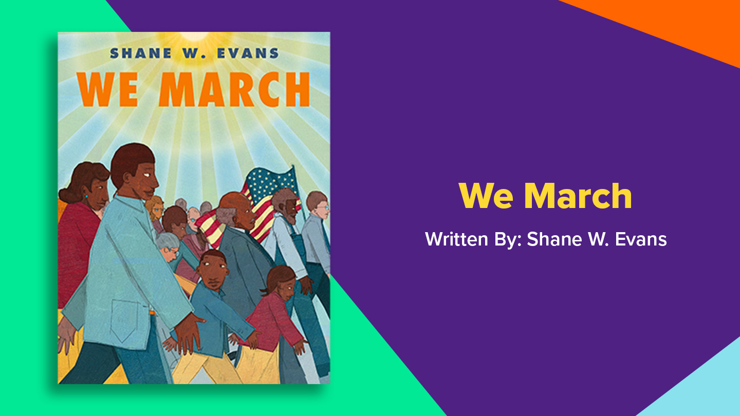 Book cover for We March by Shane W. Evans