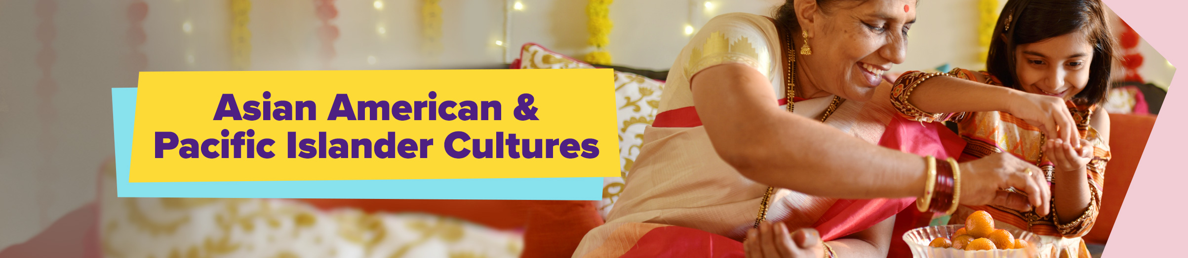 AAPI Cultures